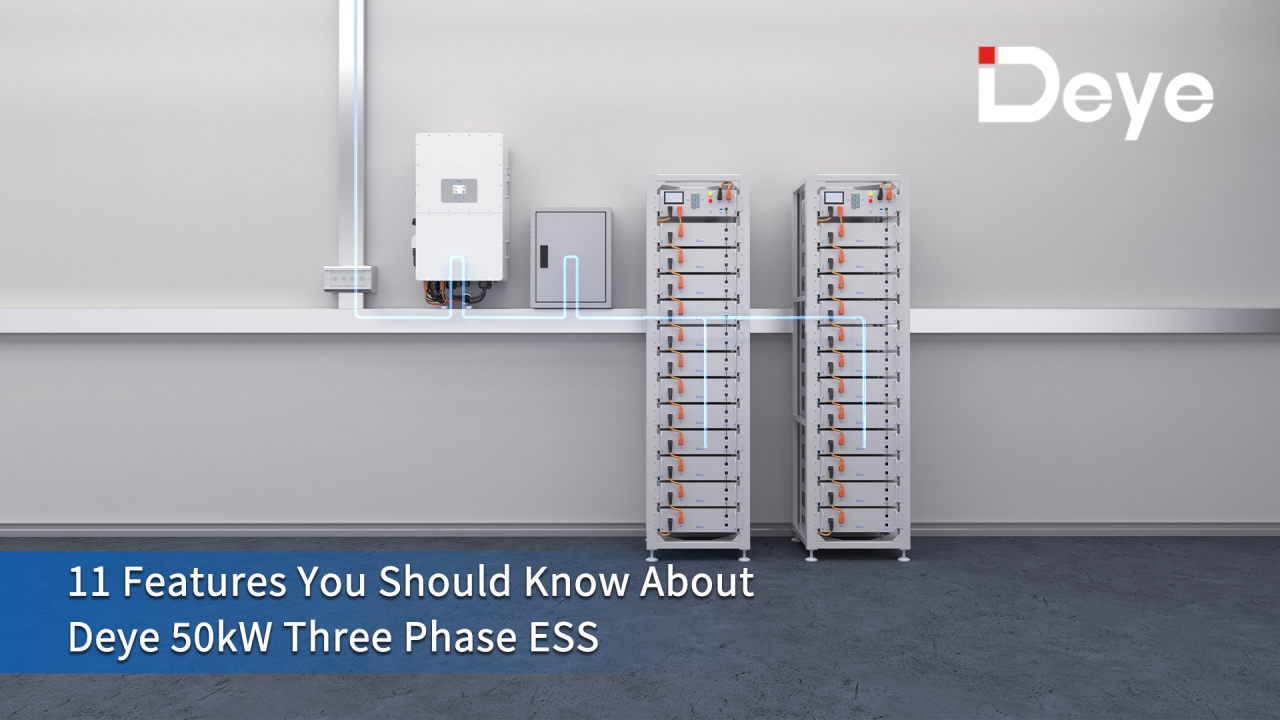 11 fonctionnalités que vous devez connaître sur Deye 50KW triphasé ESS